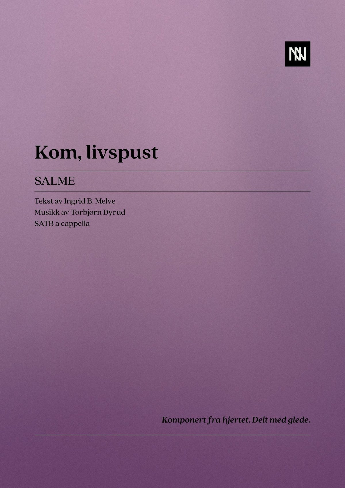 Kom, livspust SATB