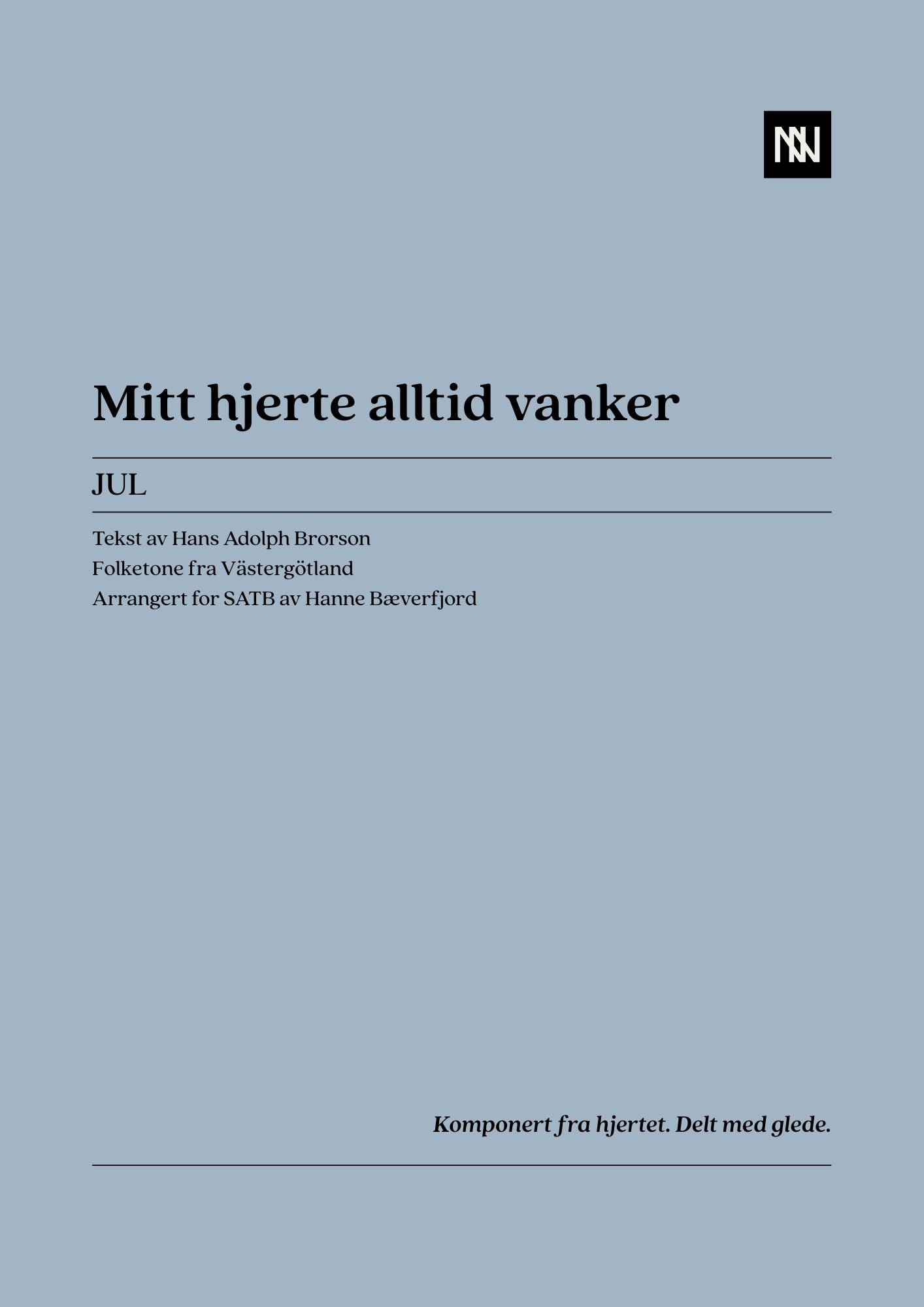 Mitt hjerte alltid vanker SATB