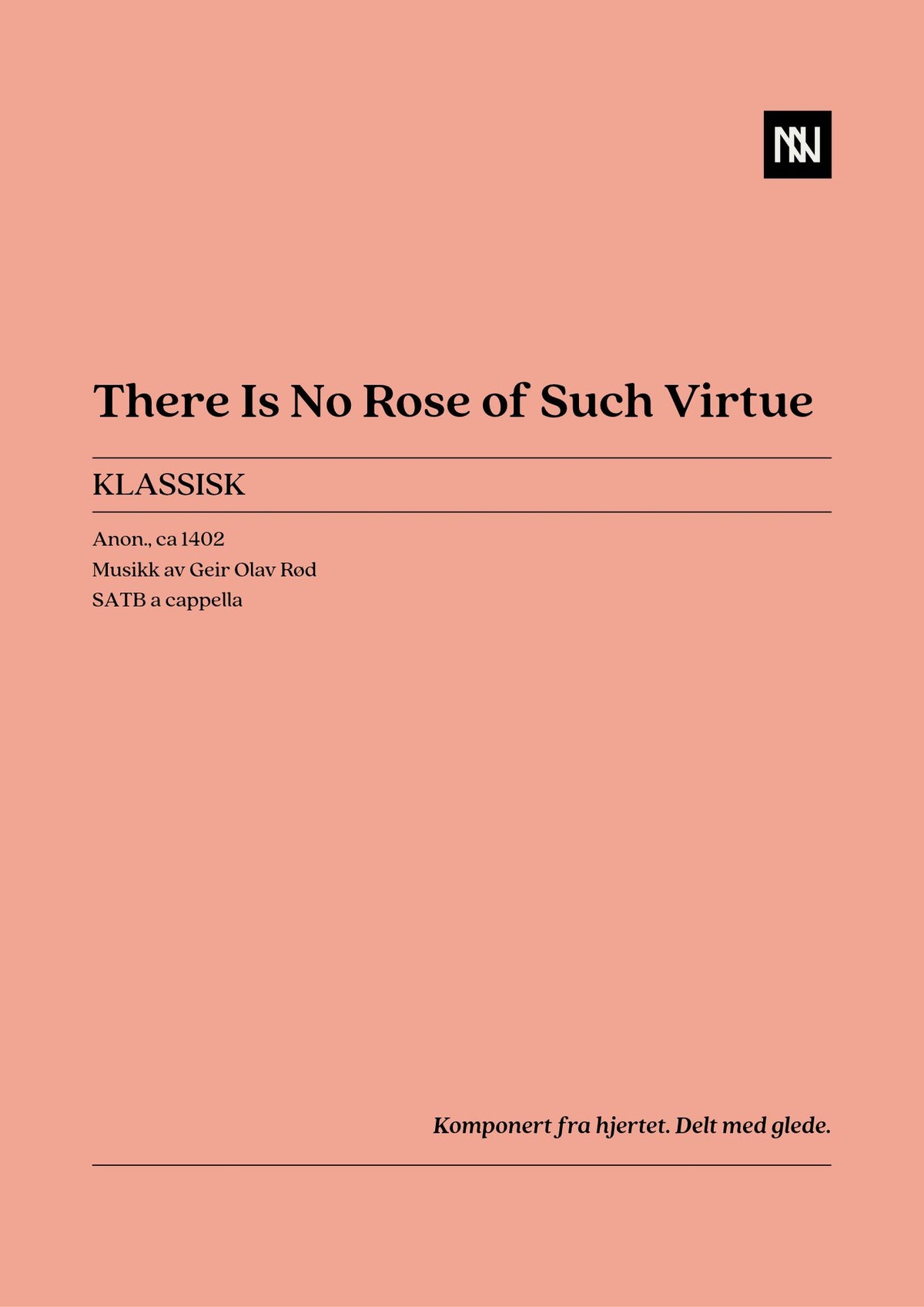 There Is No Rose of Such Virtue SATB