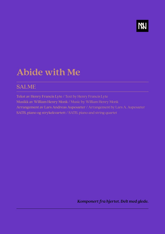 Abide with Me SATB, piano, strykekvartett