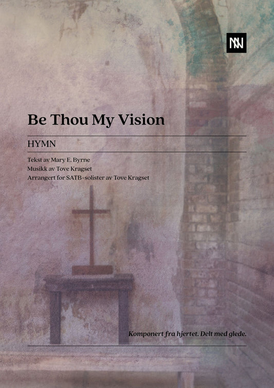 Be Thou My Vision SATB