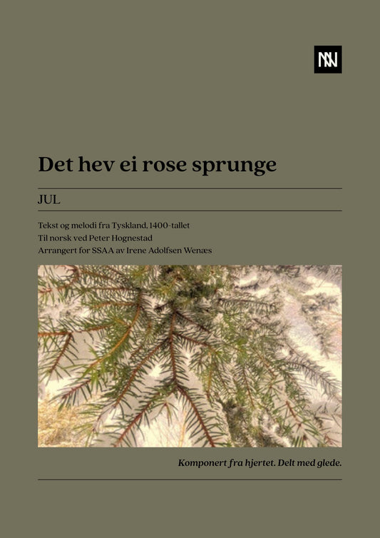 Det hev ei rose sprunge SSAA