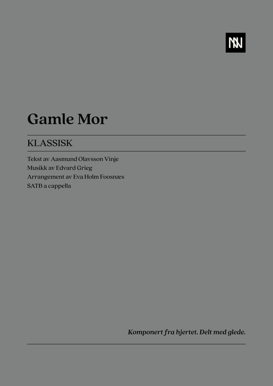 Gamle Mor SATB