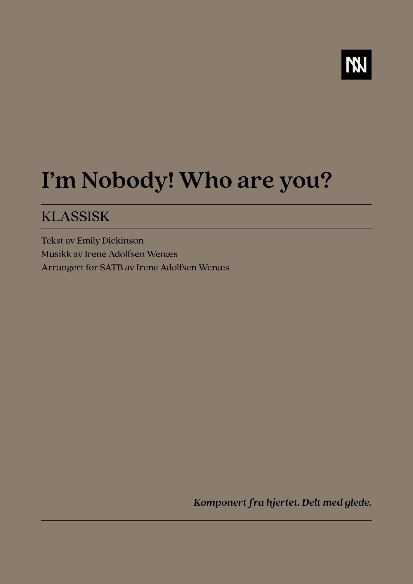 I'm Nobody! Who are you? SATB