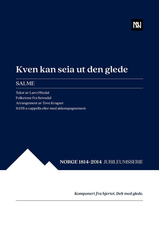 Kven kan seia ut den glede SATB