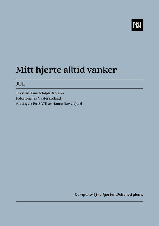 Mitt hjerte alltid vanker SATB