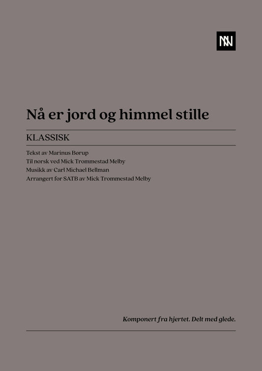 Nå er jord og himmel stille SATB