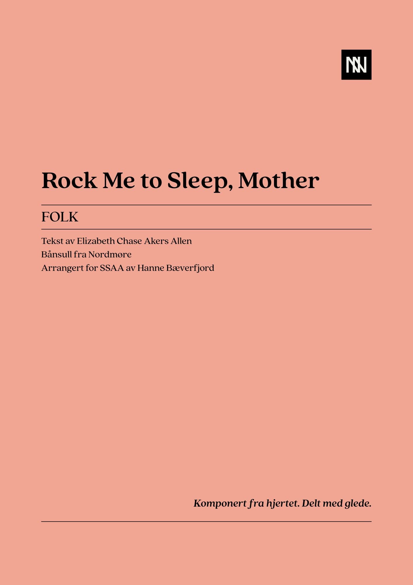 Rock Me to Sleep, Mother SSAA