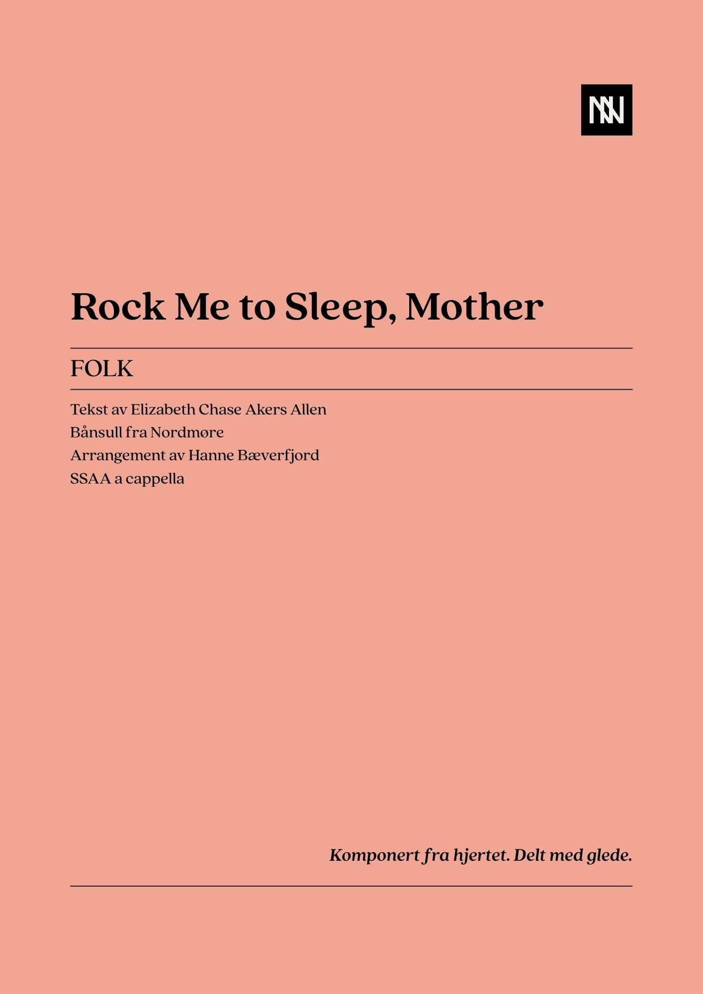 Rock Me to Sleep, Mother SSAA