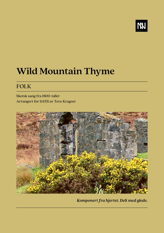 Wild Mountain Thyme SATB